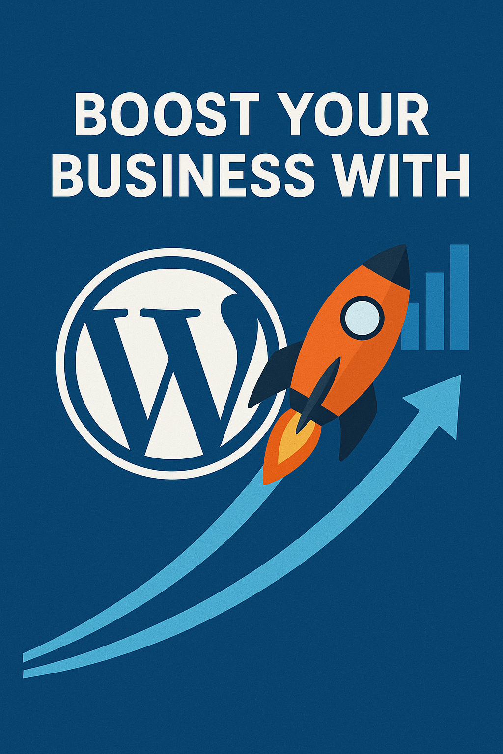 Boost Your Business with WordPress